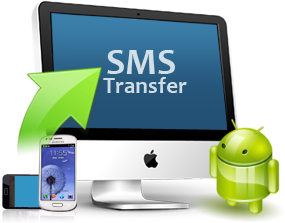 Transfer Android SMS to PC or New Android