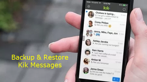 backup and recover Kik messages on your Android