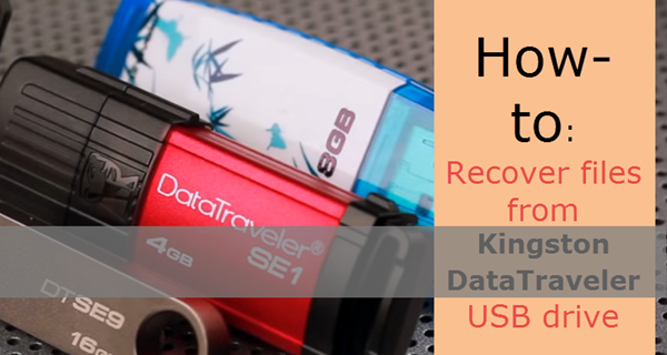 Kingston DataTraveler file recovery