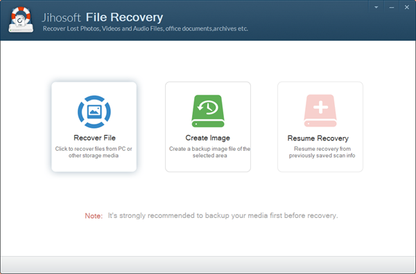 Run Jihosoft File Recovery and Choose Recover File