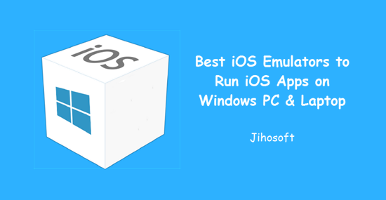 Top 8 iOS Emulators To Run iOS Apps On Windows PC & Laptop in 2019.