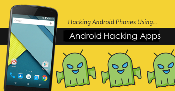 Best 10 Hacking Apps for Android Phones No Root 2019