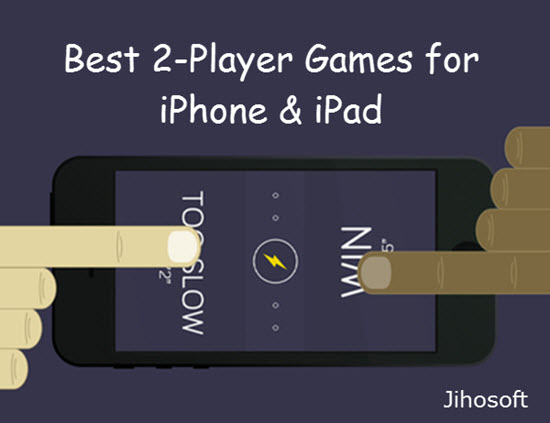 10 Best Two Player Games For Iphone And Ipad To Play