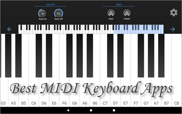 Best MIDI Keyboard Apps for Android