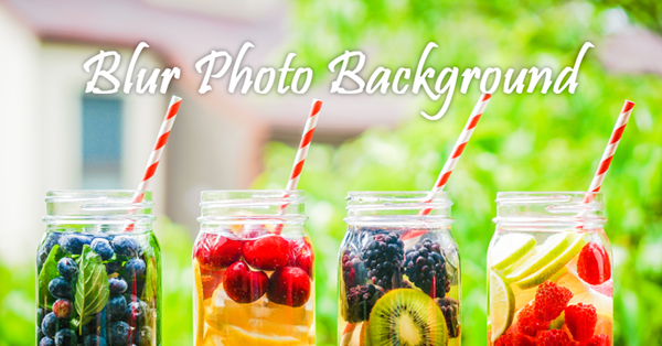 Best 6 Apps to Blur Photo Background