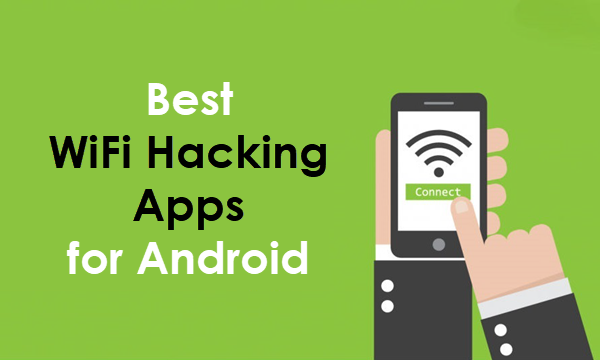 how to hack wifi with android phone