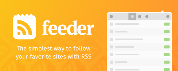 Feeder is one of the best Free RSS Feed Reader Apps.