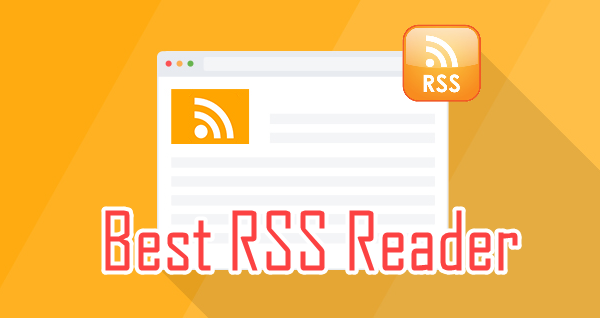 Best Free RSS Feed Reader Apps for Android, iPhone.