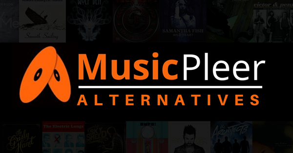 Alternatives to MusicPleer to Enjoy Music.