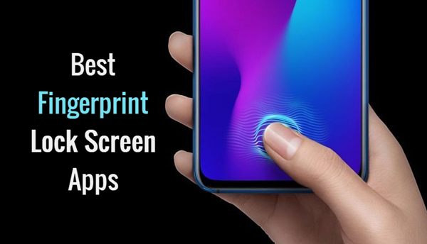 Best 9 Fingerprint Security Lock Apps For Android Phone 2019