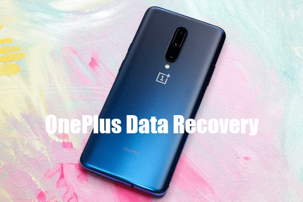 Recover Files, Messages, Photos from OnePlus 7/7 Pro