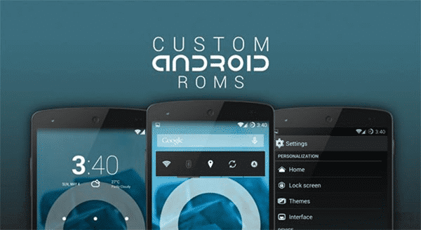 Top 9 Best Android Custom ROM List 2019