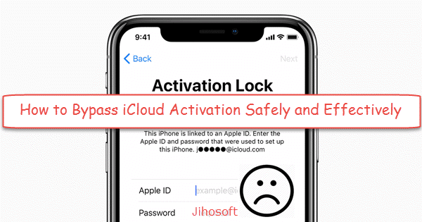 Bypass iCloud Activation Safely and Effectively