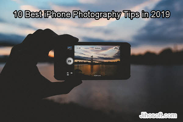 iPhone Photography Tips and Tutorials.