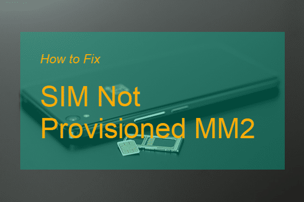 sim not provisioned mm2