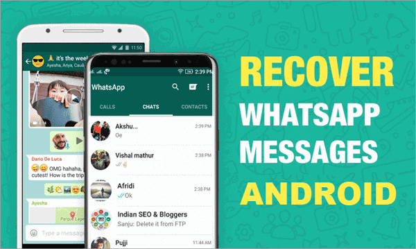 Android Phone WhatsApp Messages Recovery