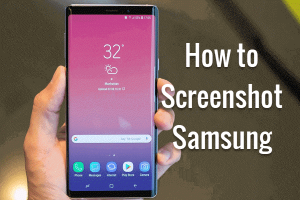 How to Screenshot on Samsung Phone and Tablet