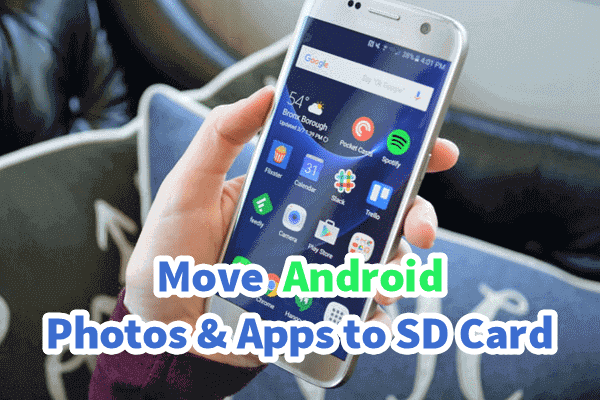  Move Apps and Photos to SD Card on Android.