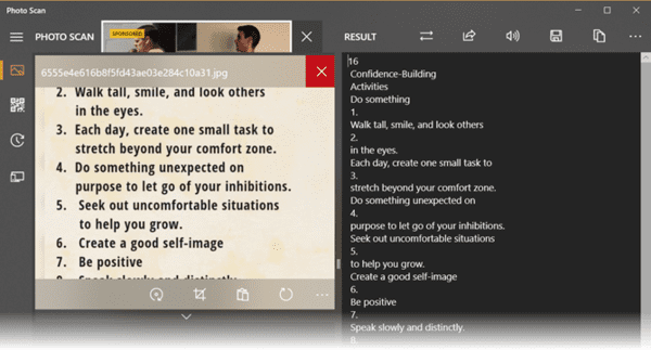 PhotoScan is a Windows 10 universal app that allows you to get Text from images in an efficient way.