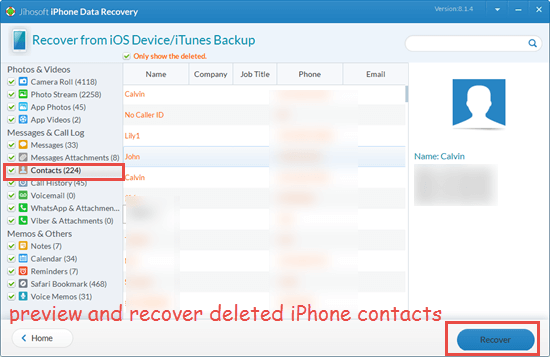 Retrieve Deleted Contacts on iPhone with Jihosoft Iphone data recovery.
