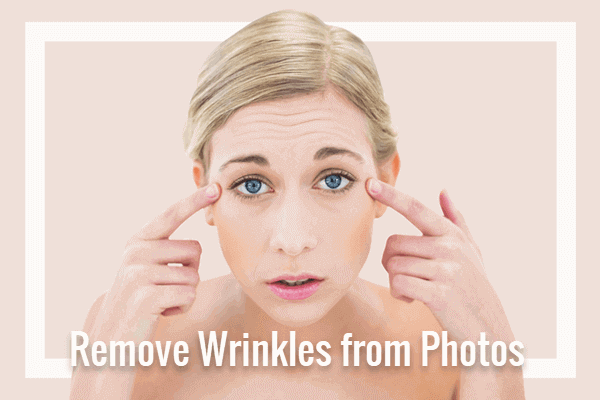 Remove Wrinkles From Photos