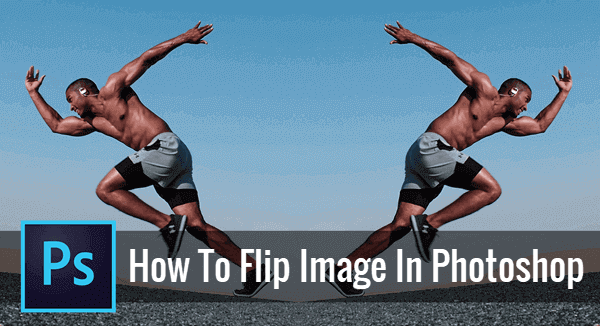 How to Flip Photo and Mirror Image in Photoshop.