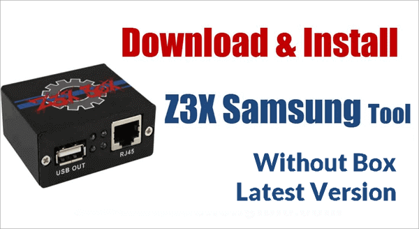 Z3X Samsung Tool Pro.