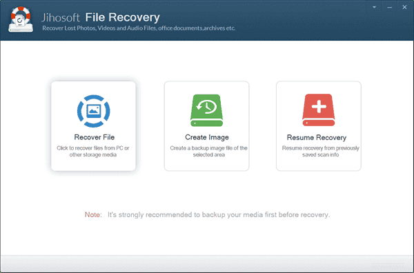 Run Jihosoft File Recovery and choose Recover File.