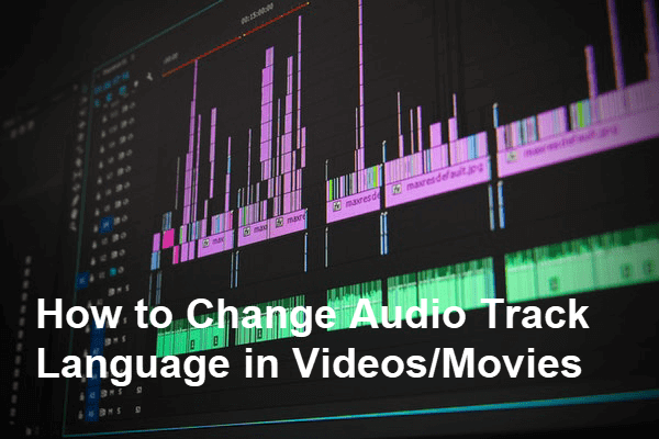 Change Audio Track Language in Video Players